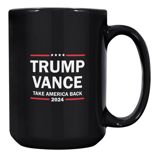 Trump Vance 2024 Take America Back Black Coffee Mug